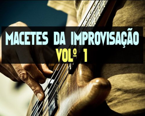 Curso Extras (Macetes da Improvisação)